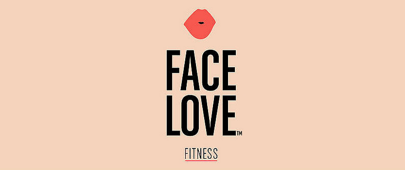 FaceLove Fitness_ The Workout For Your Face